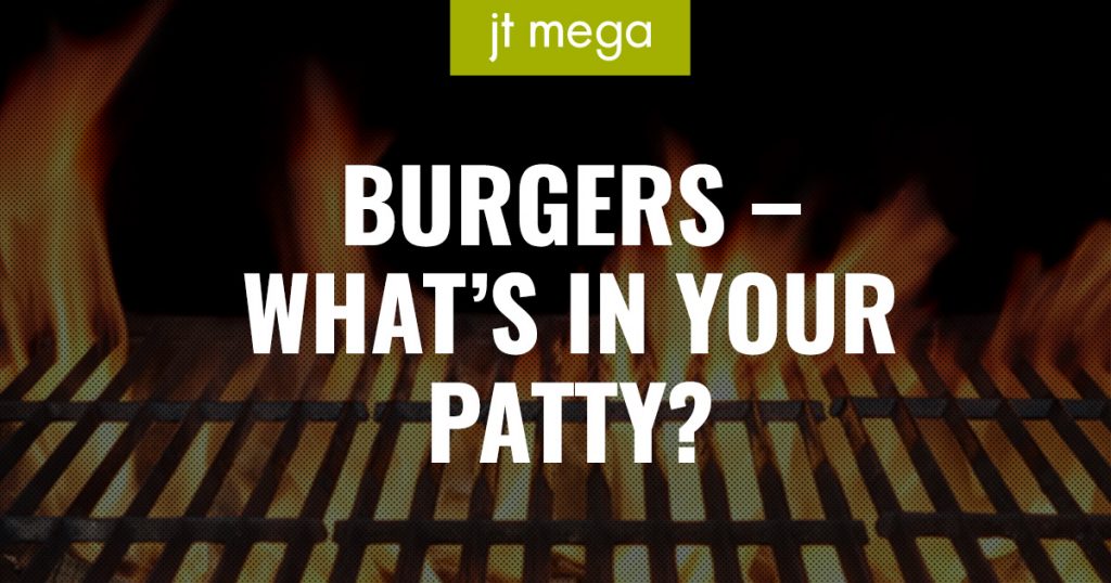Burgers – what’s in your patty?