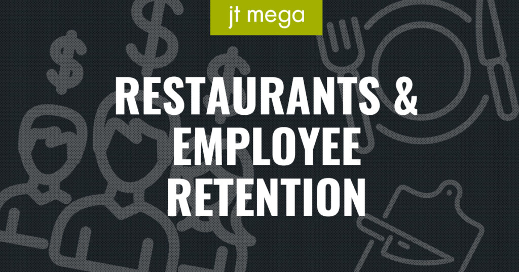 Restaurants & Employee Retention