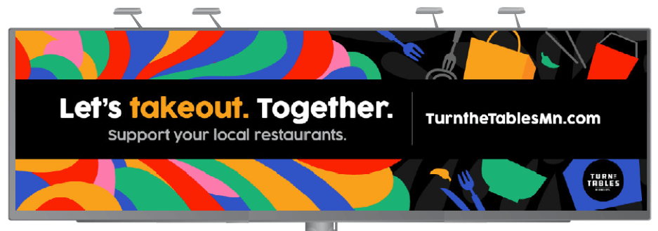 Let's takeout. Together. Support your local restaurants. TurnTheTablesMN.com