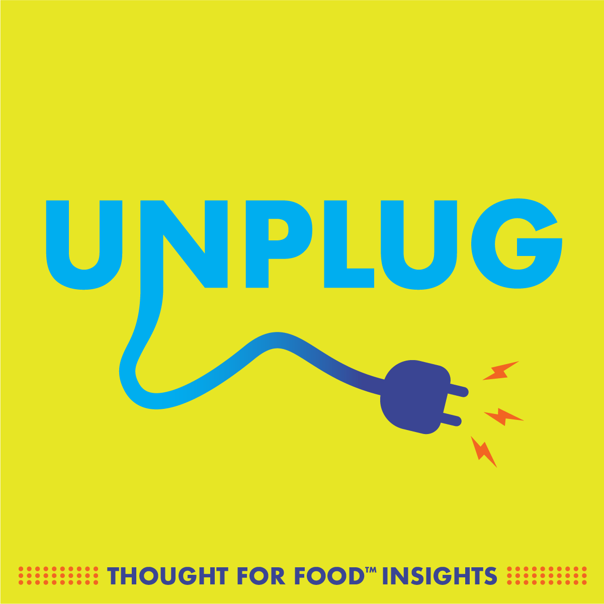 illustration of the word Unplug with an unplugged cord dangling below
