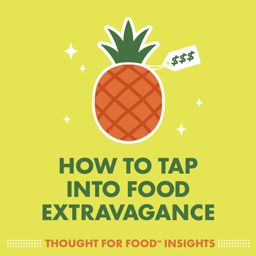 How to tap into food extravagance